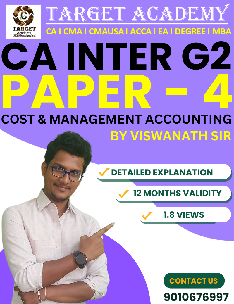 CA INTER G1 PAPER - 4: COST AND MANAGEMENT ACCOUNTING BY VISWANATH SIR